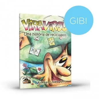 Viravirou, Uma História de Reciclagem (gibi)