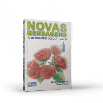 Novas Mensagens - A Mensagem do Dia II